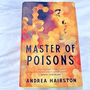Master of Posions - Andrea Hairston